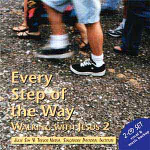 Every Step of the Way - Walking with Jesus 2